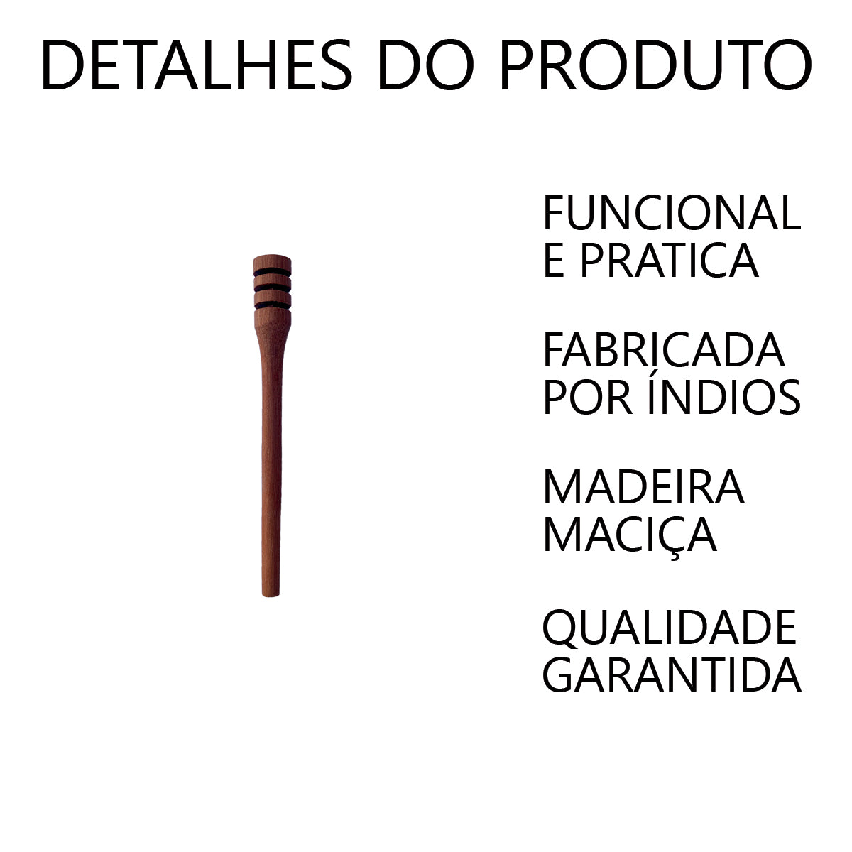 Pegador de Mel de Madeira 17cm Artesanal